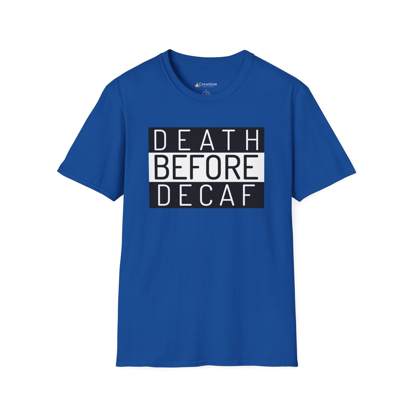 Death Before Decaf T-Shirt – Funny Coffee Lover Tee