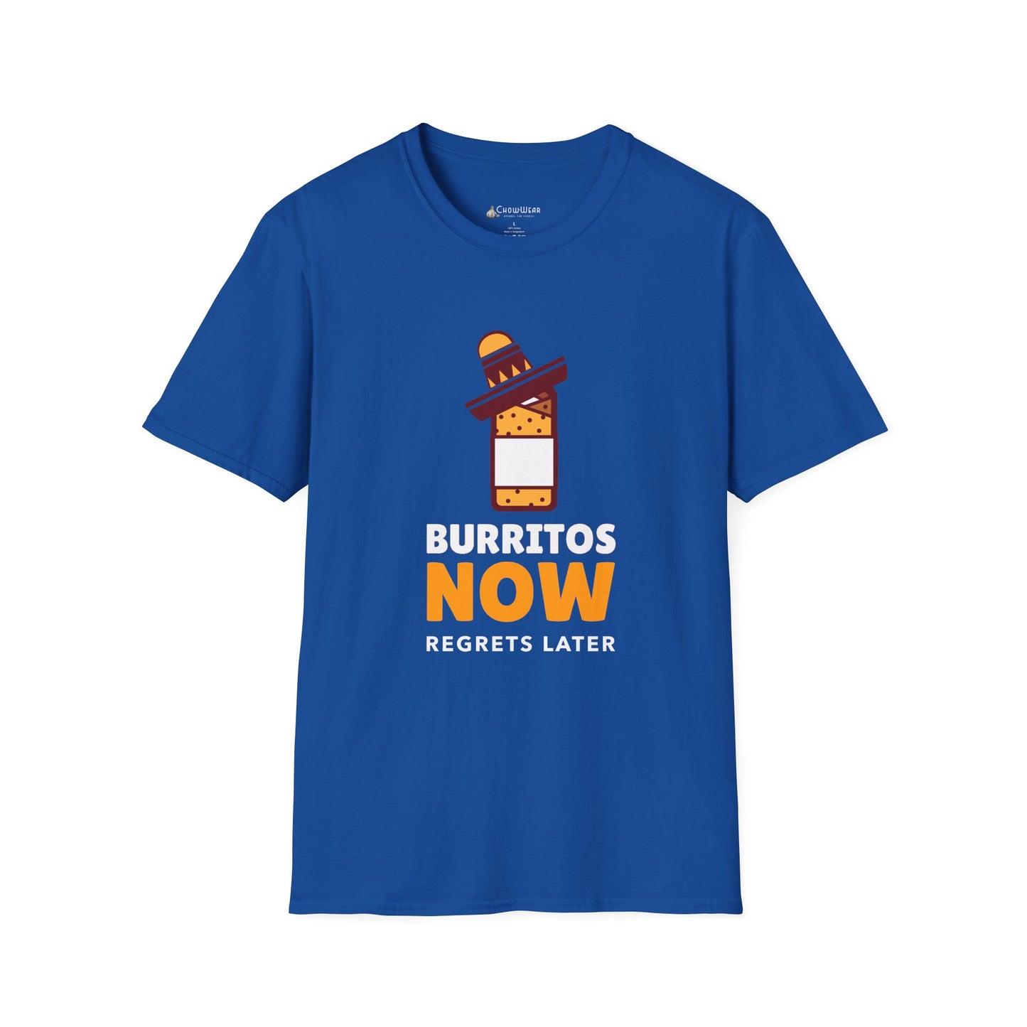 T-Shirt — Burritos Now, Regrets Later Funny Mexican Food Tee