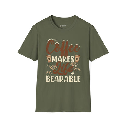 Coffee Makes Life Bearable T-Shirt — Funny Coffee Lover Tee