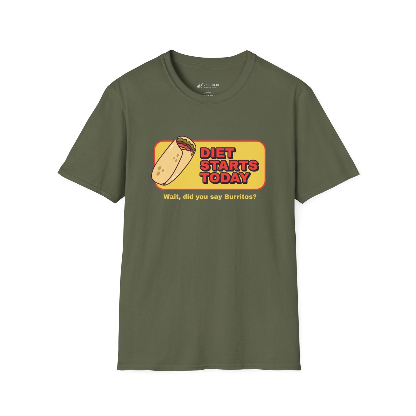Diet Starts Today - Wait, did you say Burritos? funny foodie T-Shirt