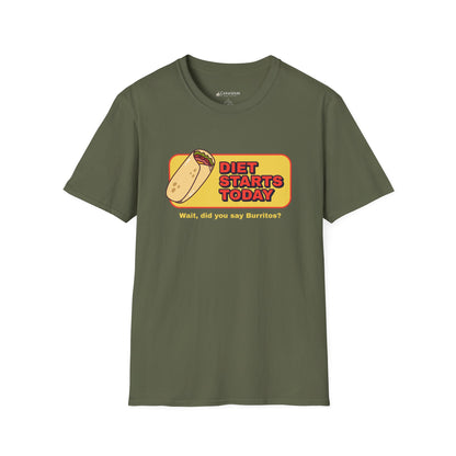 Diet Starts Today - Wait, did you say Burritos? funny foodie T-Shirt
