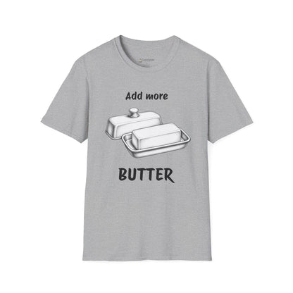 "Add More Butter" T-Shirt - Retro Butter Dish Graphic Tee