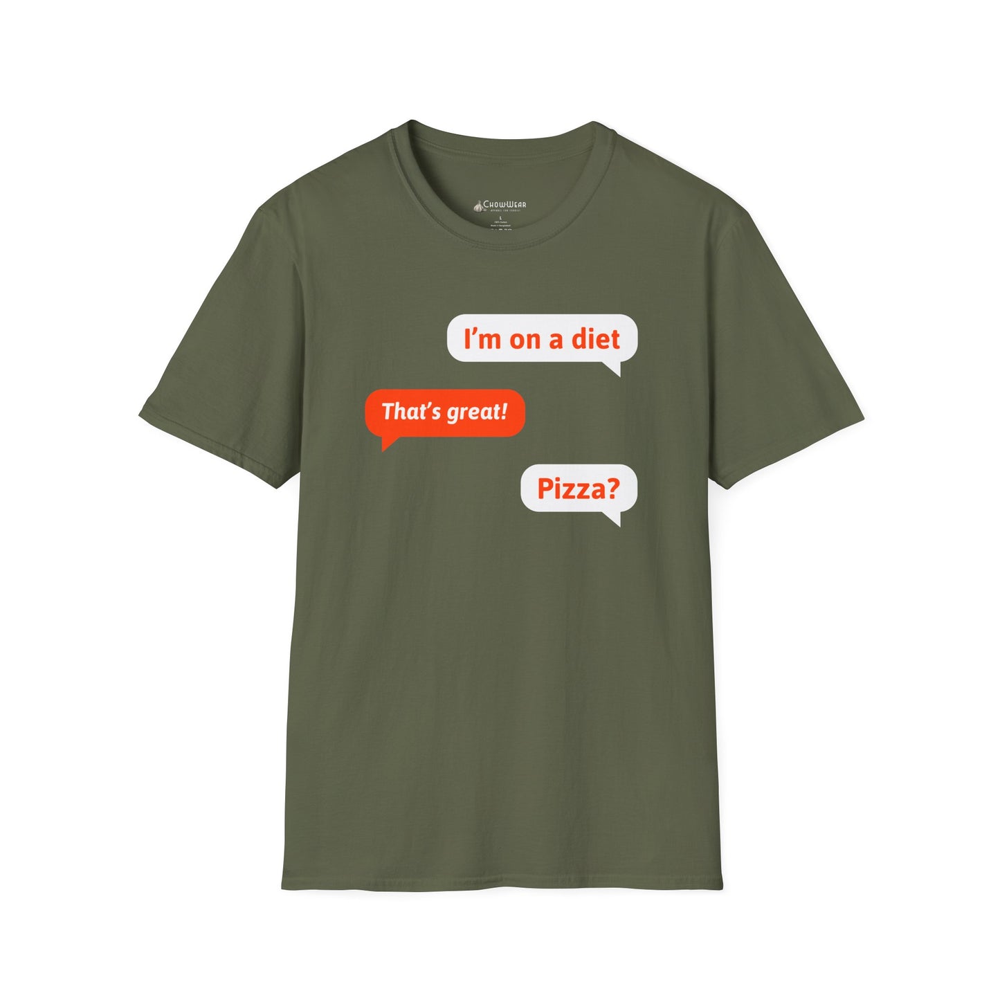 T-Shirt — Funny "I’m on a diet / That’s great! / Pizza?" Text Message Graphic