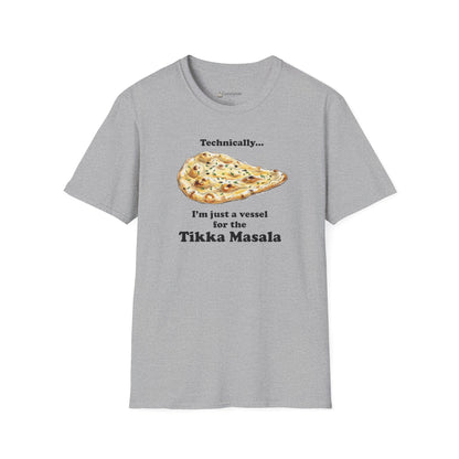 Naan Bread T-Shirt — “Technically I’m Just a Vessel for the Tikka Masala” Indian Food Tee