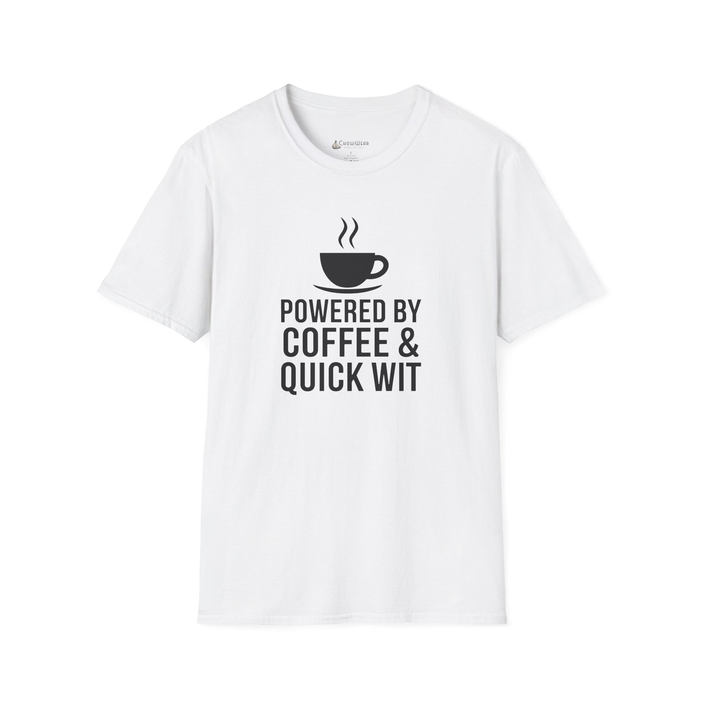 Coffee T-Shirt — "Powered by Coffee & Quick Wit" Funny Tee