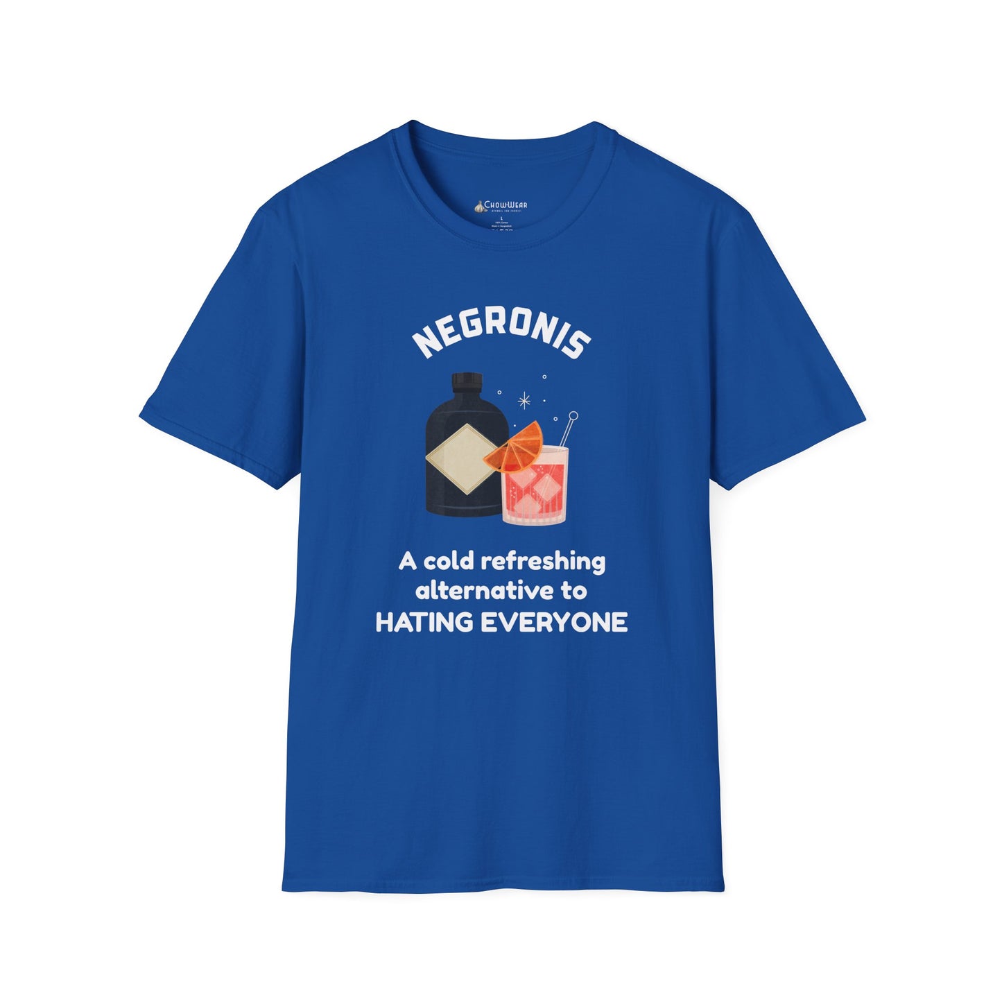 Negronis T-Shirt — "A cold refreshing alternative to hating everyone" Cocktail Tee