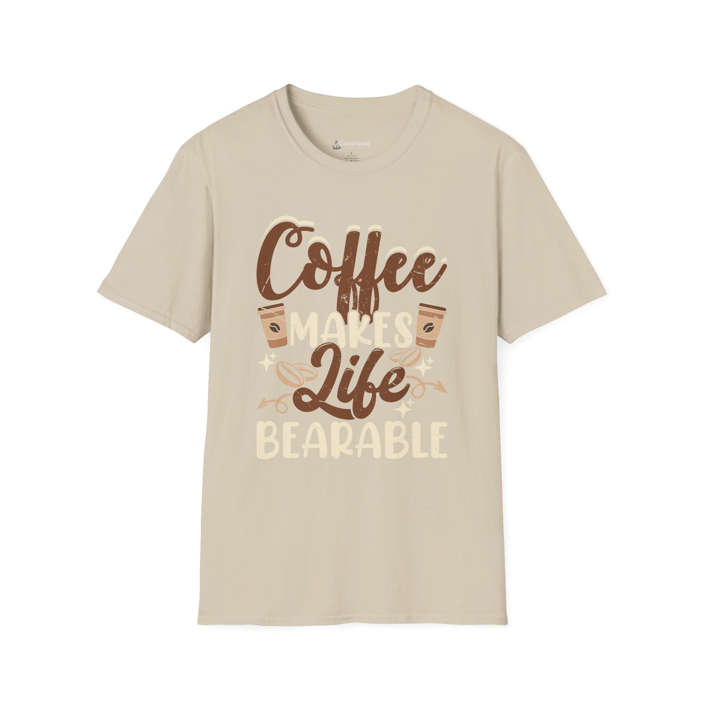 Coffee Makes Life Bearable T-Shirt — Funny Coffee Lover Tee