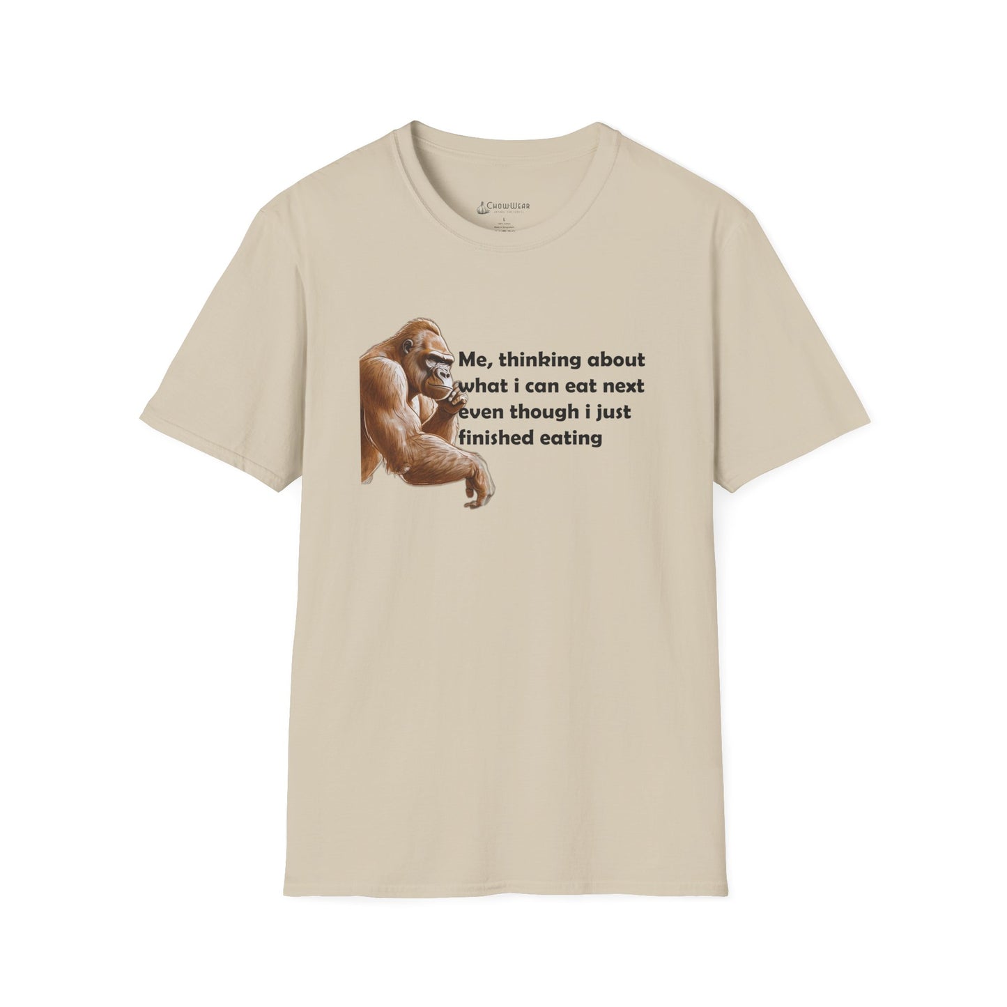 Funny Foodie T-Shirt — "Me, thinking about what I can eat next even though I just finished eating" Graphic Tee
