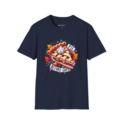 Pie Before Guys T-Shirt — Funny Pie Lover Tee