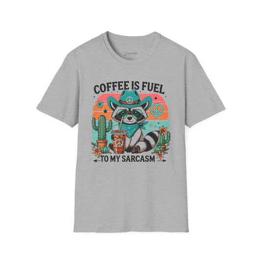 Coffee Is Fuel To My Sarcasm T-Shirt — Funny Raccoon Coffee Lover Tee
