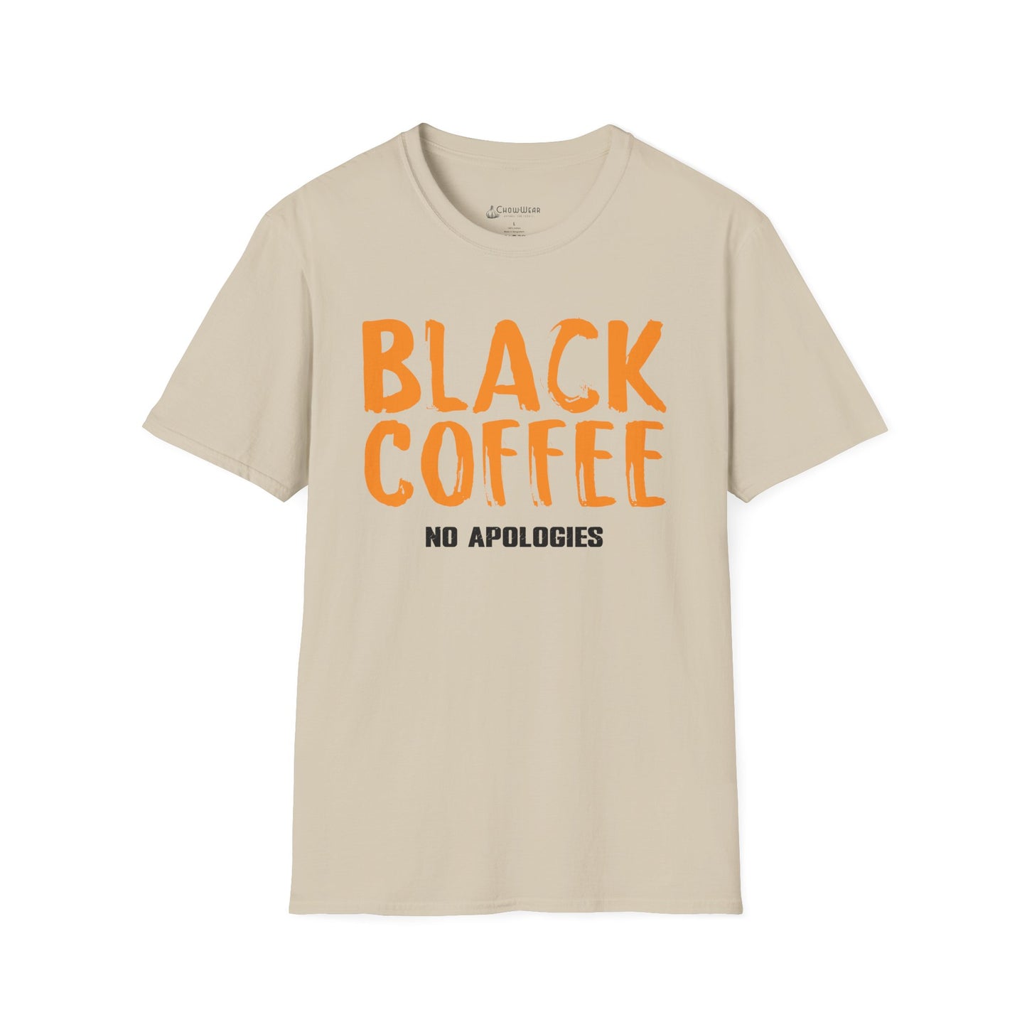 Black Coffee Tee – "Black Coffee No Apologies" Funny Caffeinated Shirt