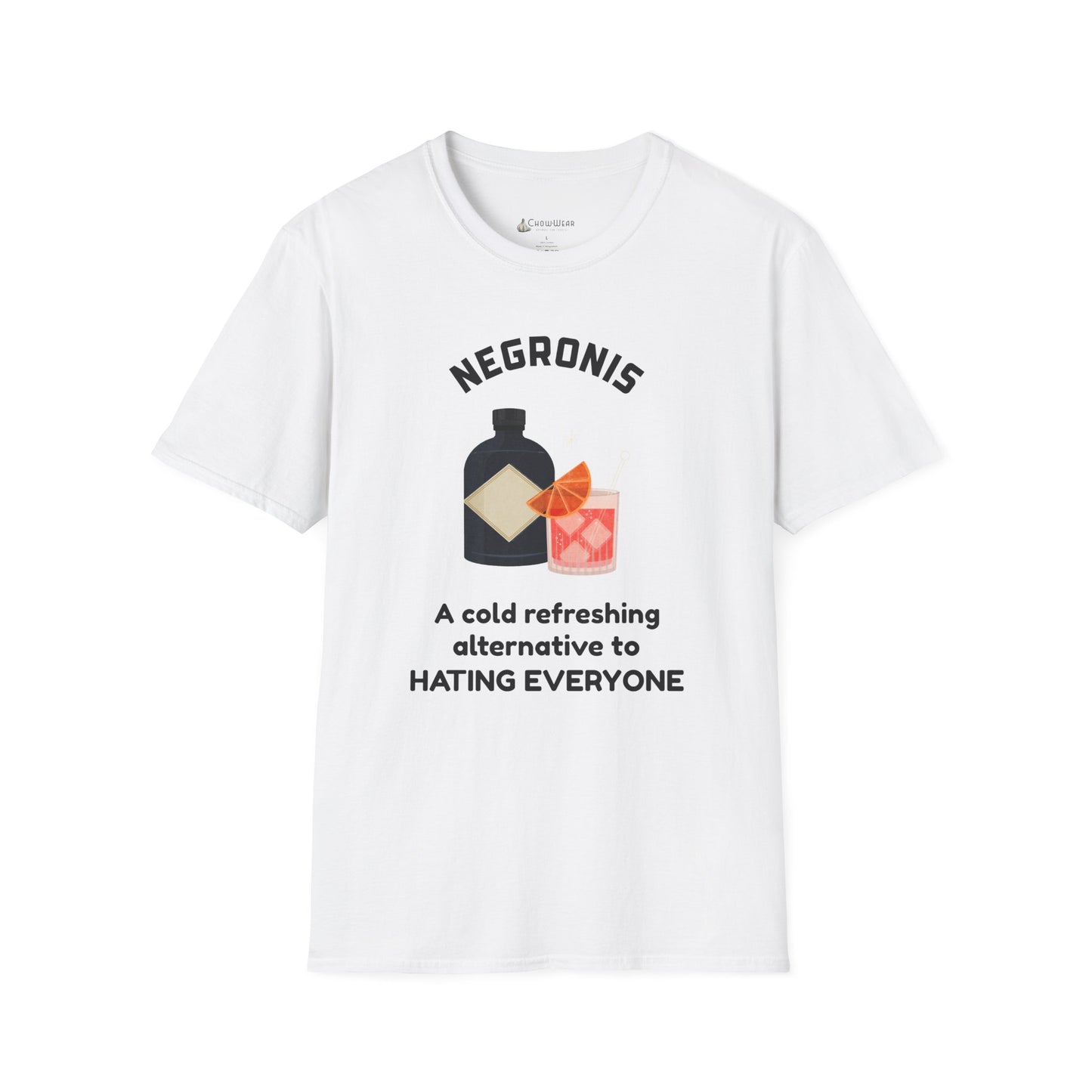 Negronis T-Shirt — "A cold refreshing alternative to hating everyone" Cocktail Tee