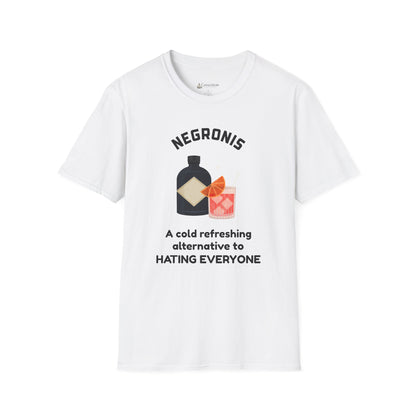 Negronis T-Shirt — "A cold refreshing alternative to hating everyone" Cocktail Tee