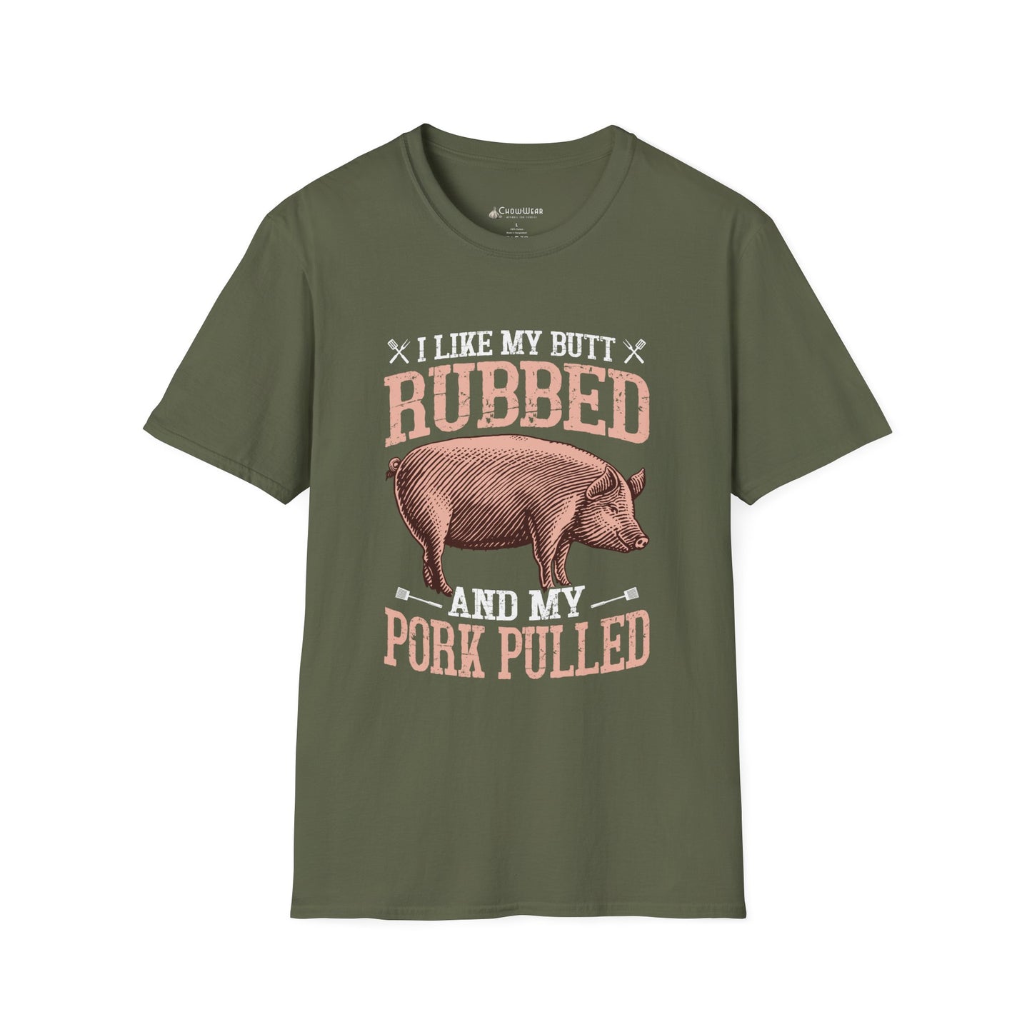 BBQ Humor T-Shirt — "I Like My Butt Rubbed and My Pork Pulled" Pig BBQ Tee