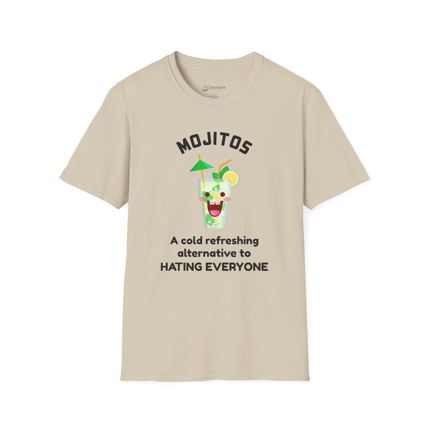 Mojitos Funny Graphic T-Shirt — “A cold refreshing alternative to hating everyone”