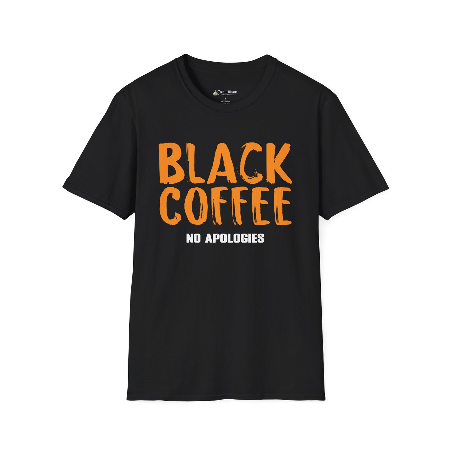 Black Coffee Tee – "Black Coffee No Apologies" Funny Caffeinated Shirt