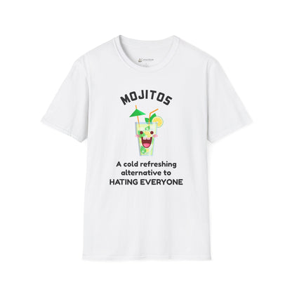 Mojitos Funny Graphic T-Shirt — “A cold refreshing alternative to hating everyone”