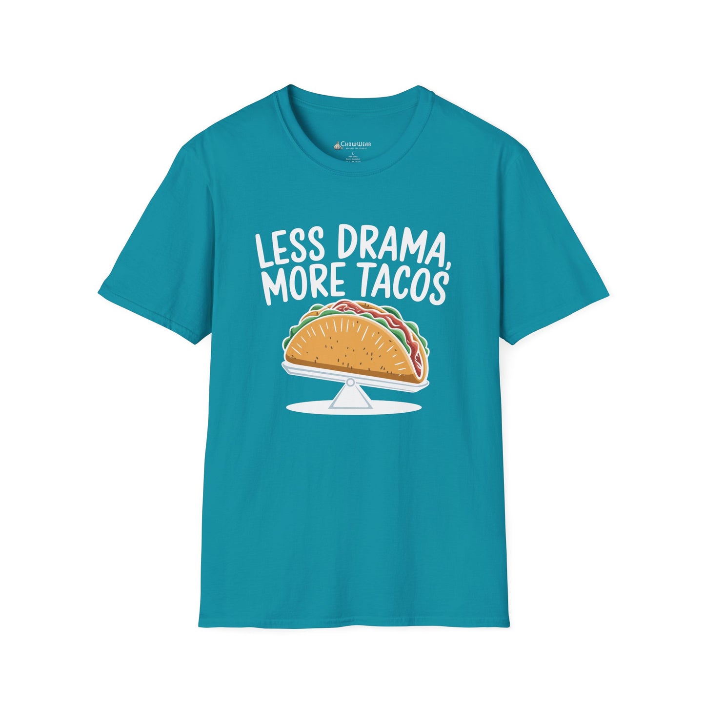 T-Shirt — "Less Drama, More Tacos" Funny Taco Mexican Food Tee
