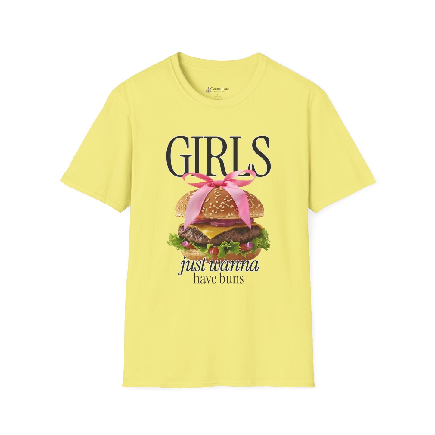 Girls Just Wanna Have Buns - Burger T-Shirt