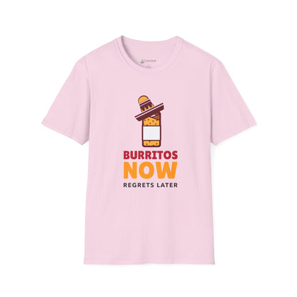 T-Shirt — Burritos Now, Regrets Later Funny Mexican Food Tee