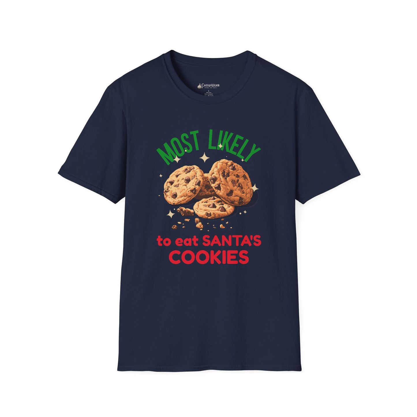 Most Likely to Eat Santa's Cookies T-Shirt — Christmas Cookie Holiday Tee
