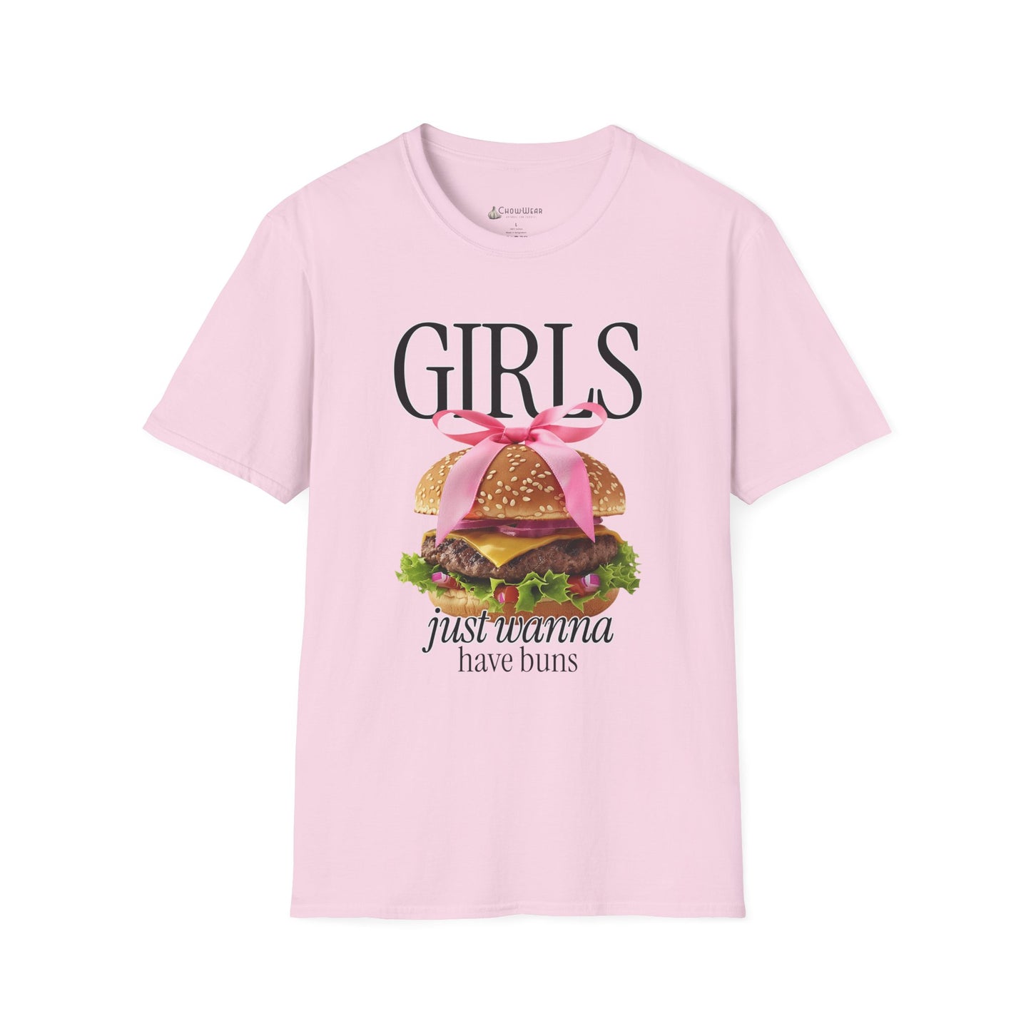 Girls Just Wanna Have Buns - Burger T-Shirt
