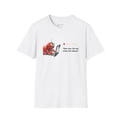 Lobster Influencer Foodie Review T-Shirt — Funny Seafood Critic ("One star. Do not order the lobster.")
