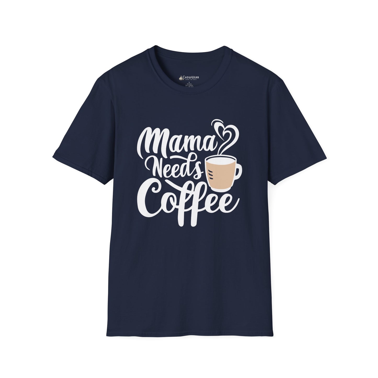 Mama Needs Coffee T-Shirt — Cute Funny Mom Coffee Tee, Mother's Day Gift