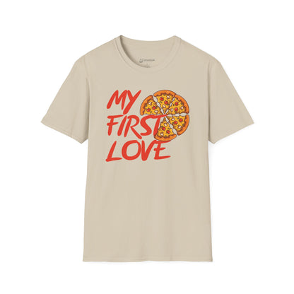 Pizza My First Love T-Shirt