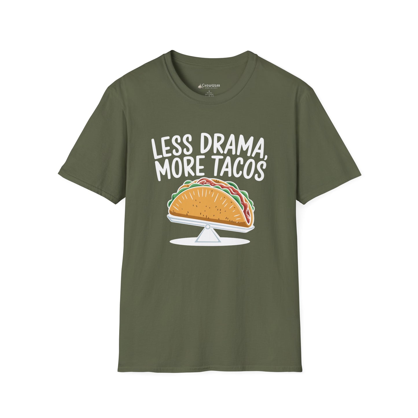 T-Shirt — "Less Drama, More Tacos" Funny Taco Mexican Food Tee