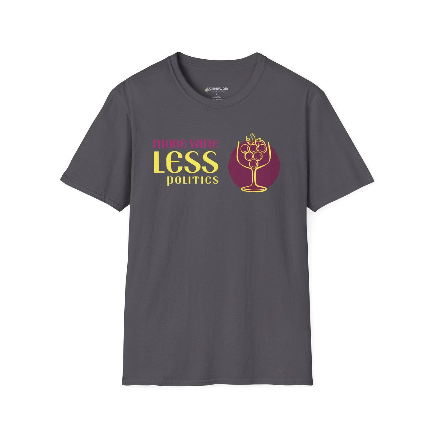 "More Wine Less Politics" Funny Wine Lover T-shirt