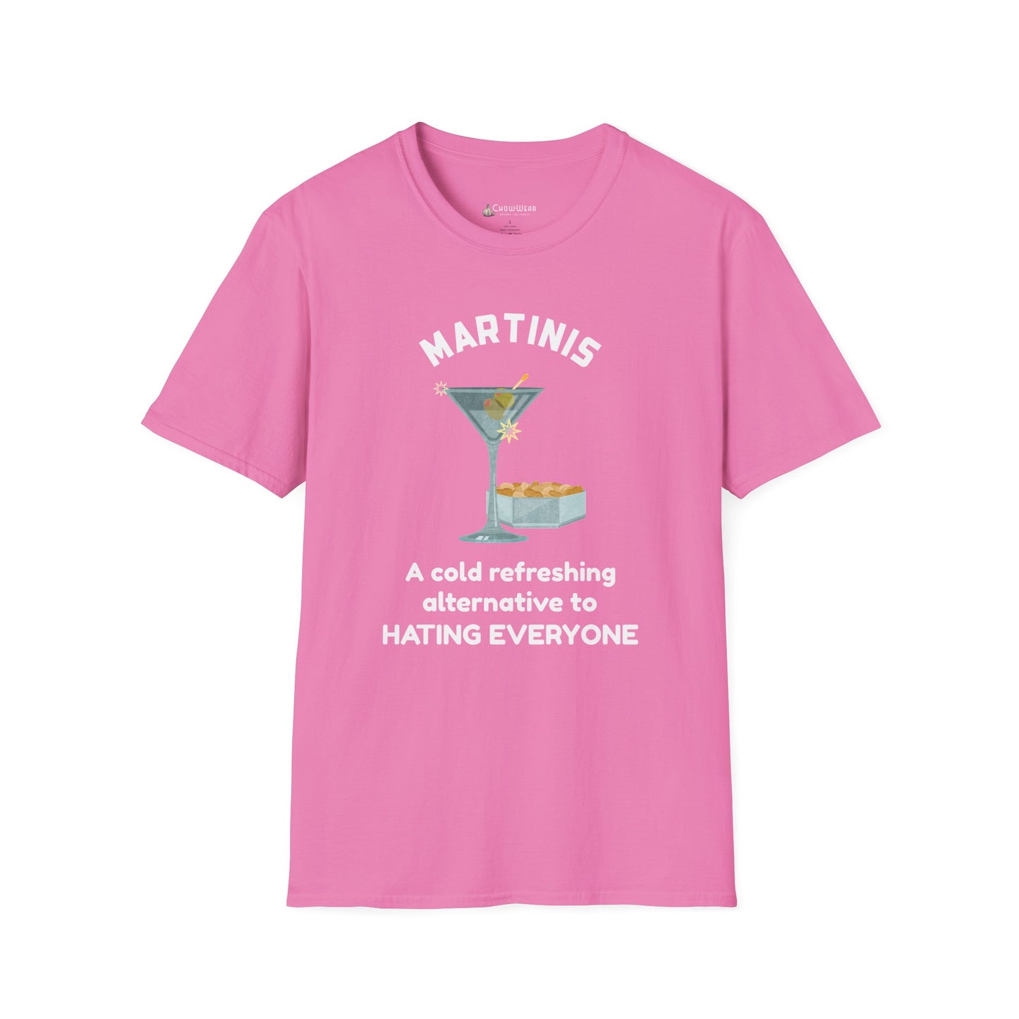 Martinis T‑Shirt — "A Cold Refreshing Alternative to Hating Everyone" Graphic Tee
