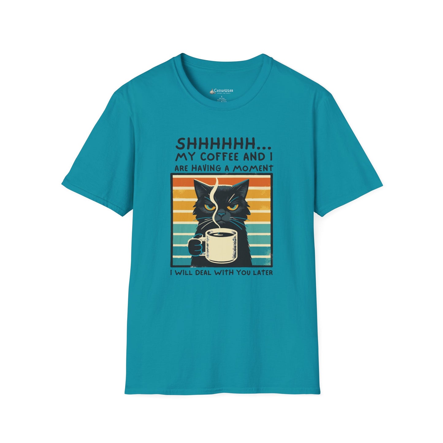 Cat Coffee T-Shirt – “Shhh… My Coffee and I Are Having a Moment” Funny Tee