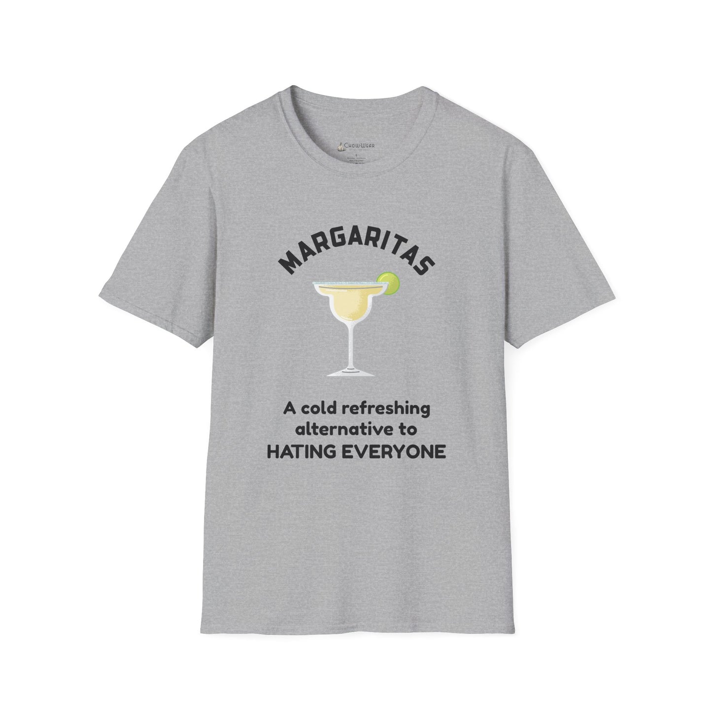 Margaritas Tee — "A cold refreshing alternative to Hating Everyone" Graphic T-Shirt