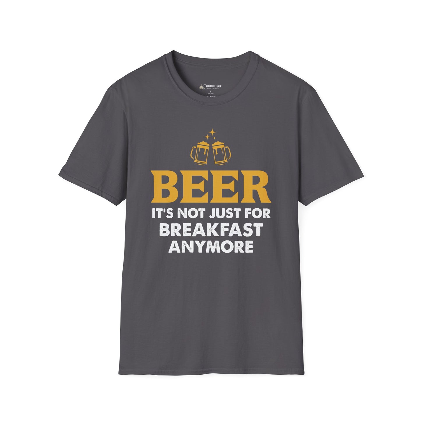 "Beer: It's Not Just For Breakfast Anymore" Funny Beer T-shirt