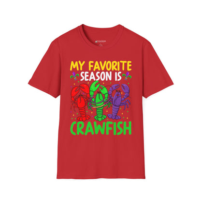 Crawfish Season T-Shirt — "My Favorite Season Is Crawfish" Cajun Seafood Mardi Gras