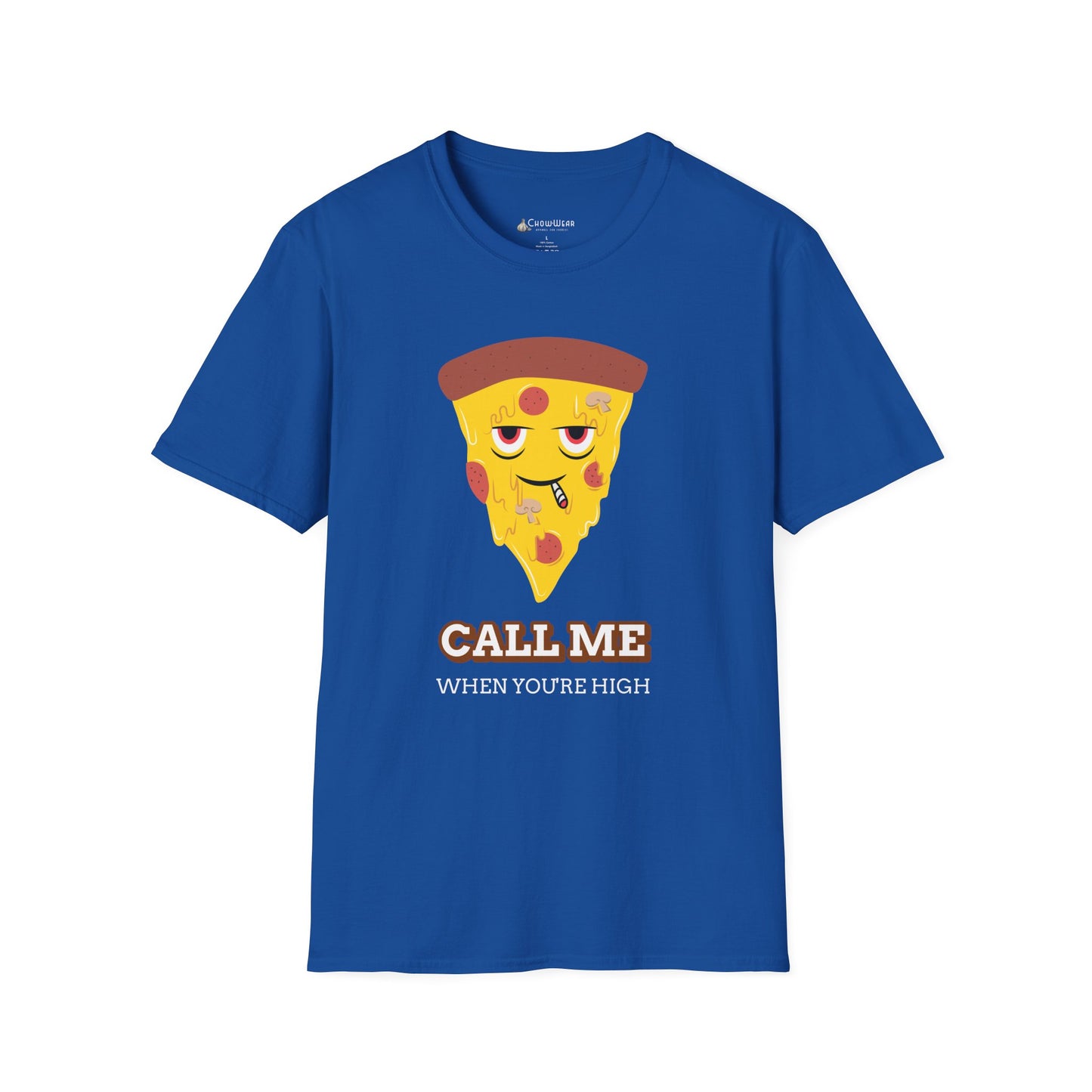Funny Pizza "Call Me When You're High" Cartoon T-shirt