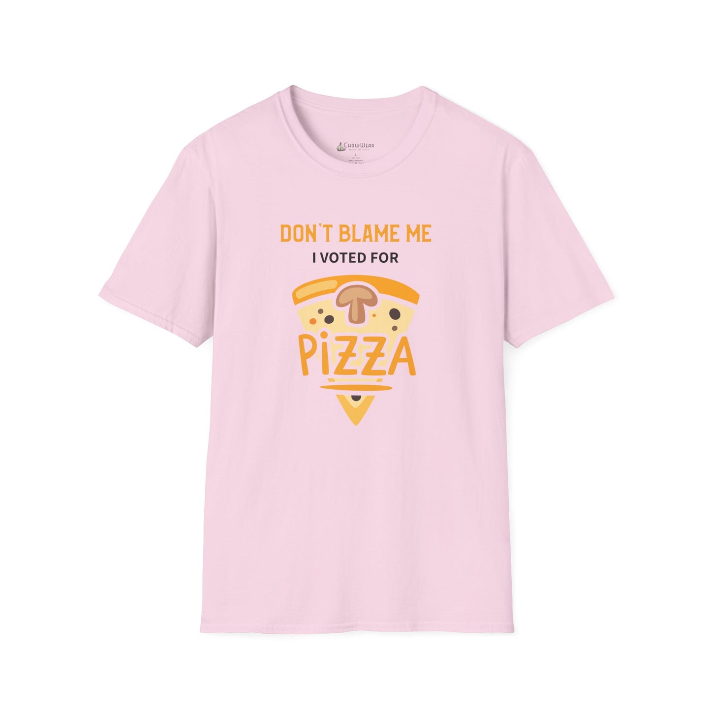 Pizza T-Shirt — "Don’t Blame Me I Voted For Pizza" Funny Food Tee