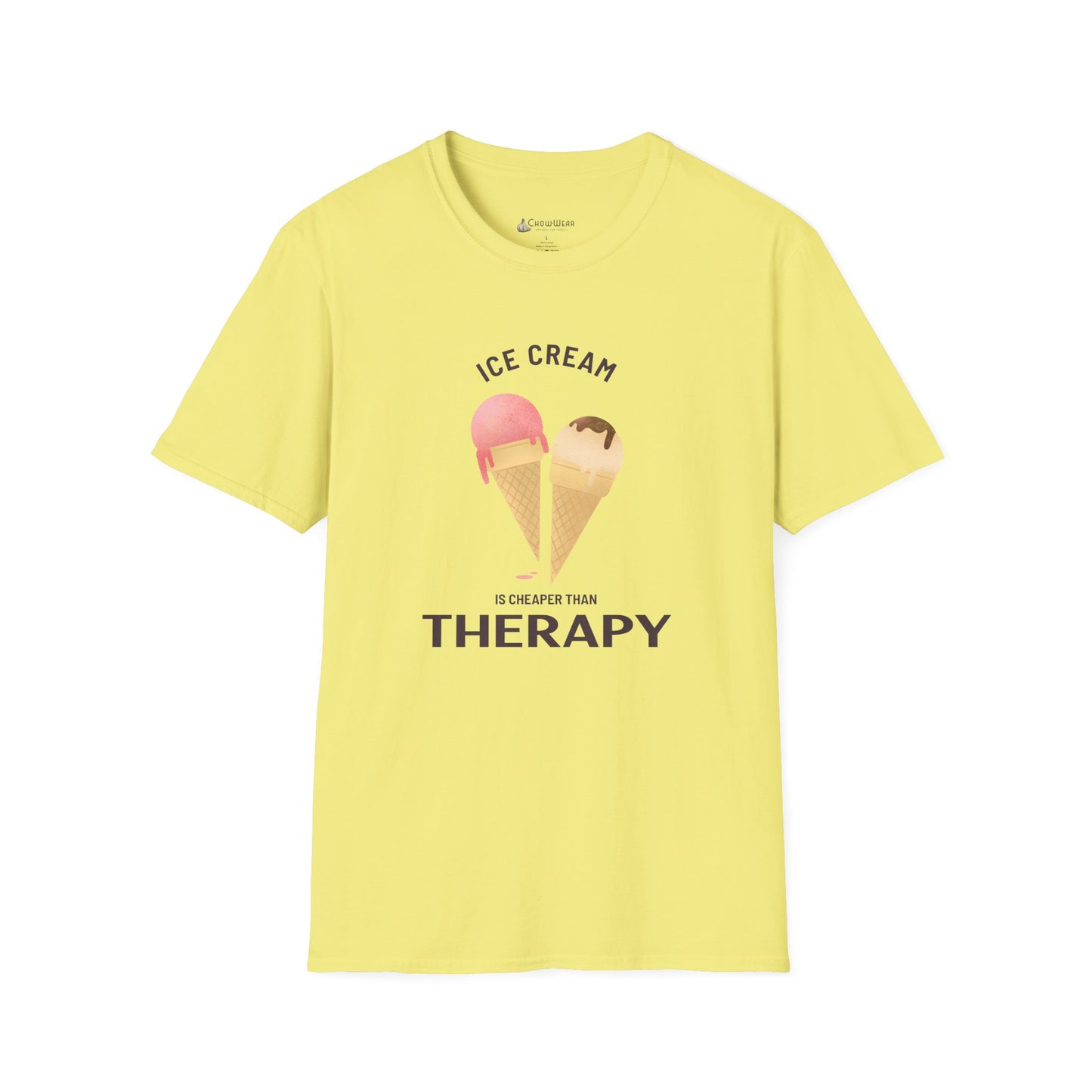 Ice Cream Is Cheaper Than Therapy T-Shirt