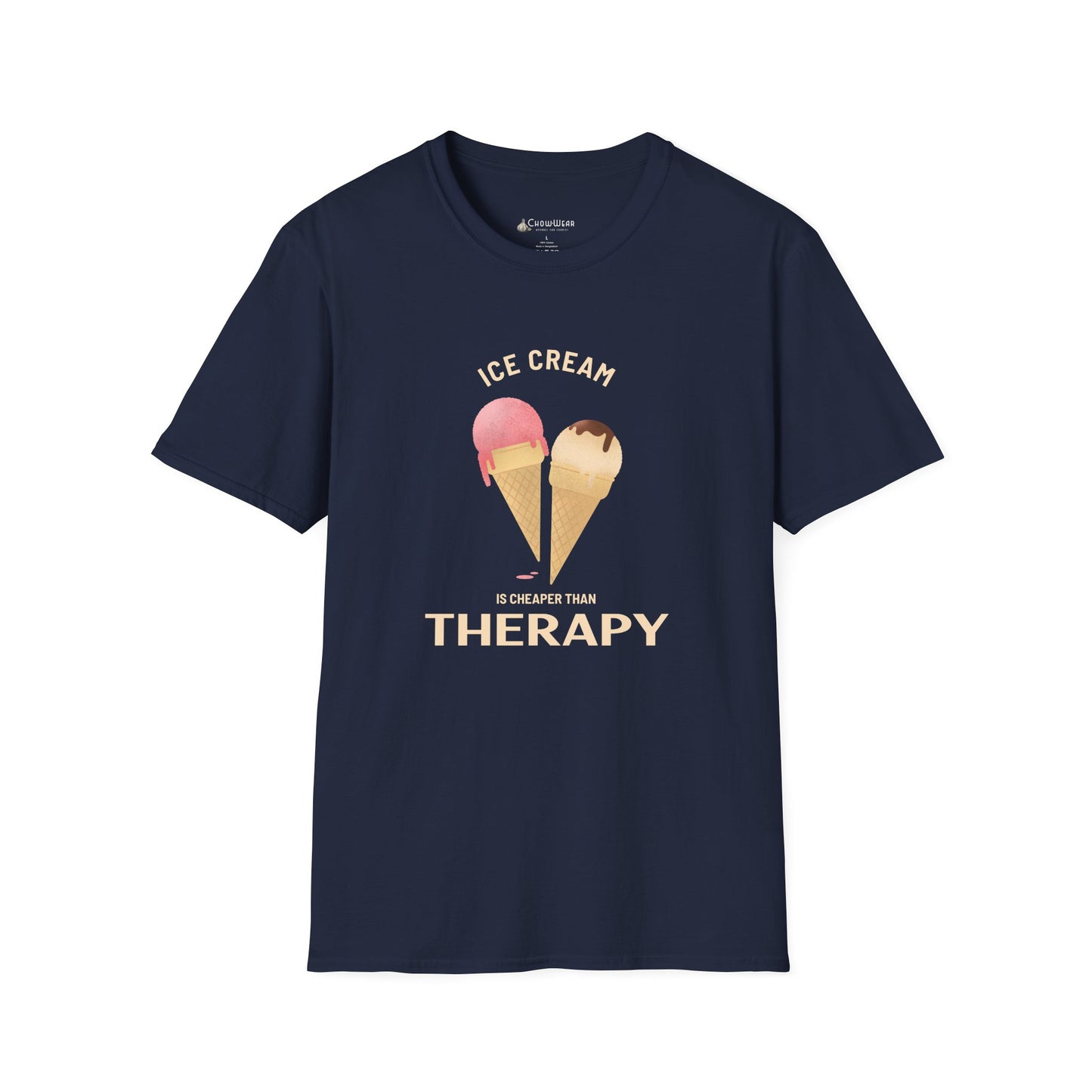 Ice Cream Is Cheaper Than Therapy T-Shirt