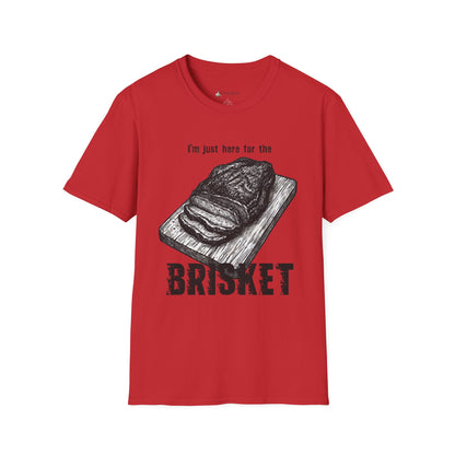 Brisket Lovers T‑Shirt — “I’m Just Here for the Brisket” BBQ Grilling Tee