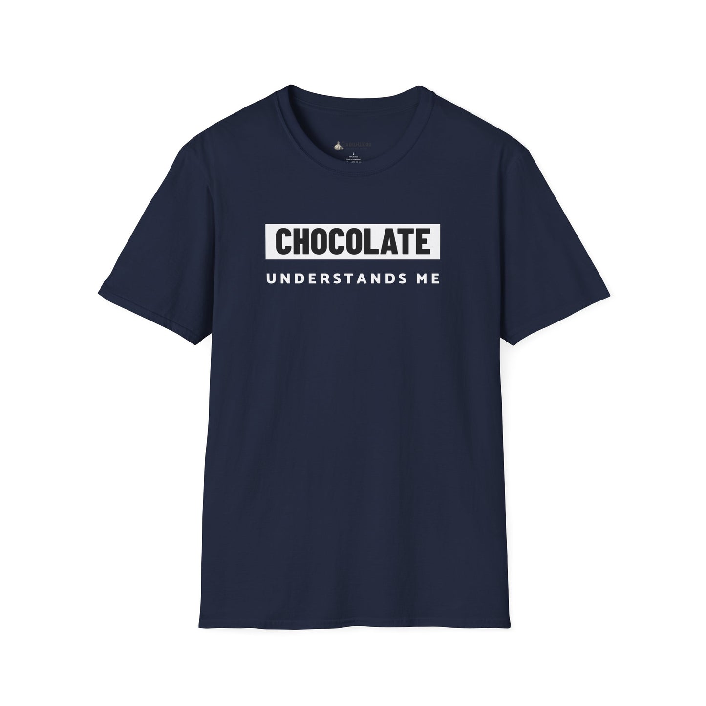 Chocolate Understands Me T-Shirt