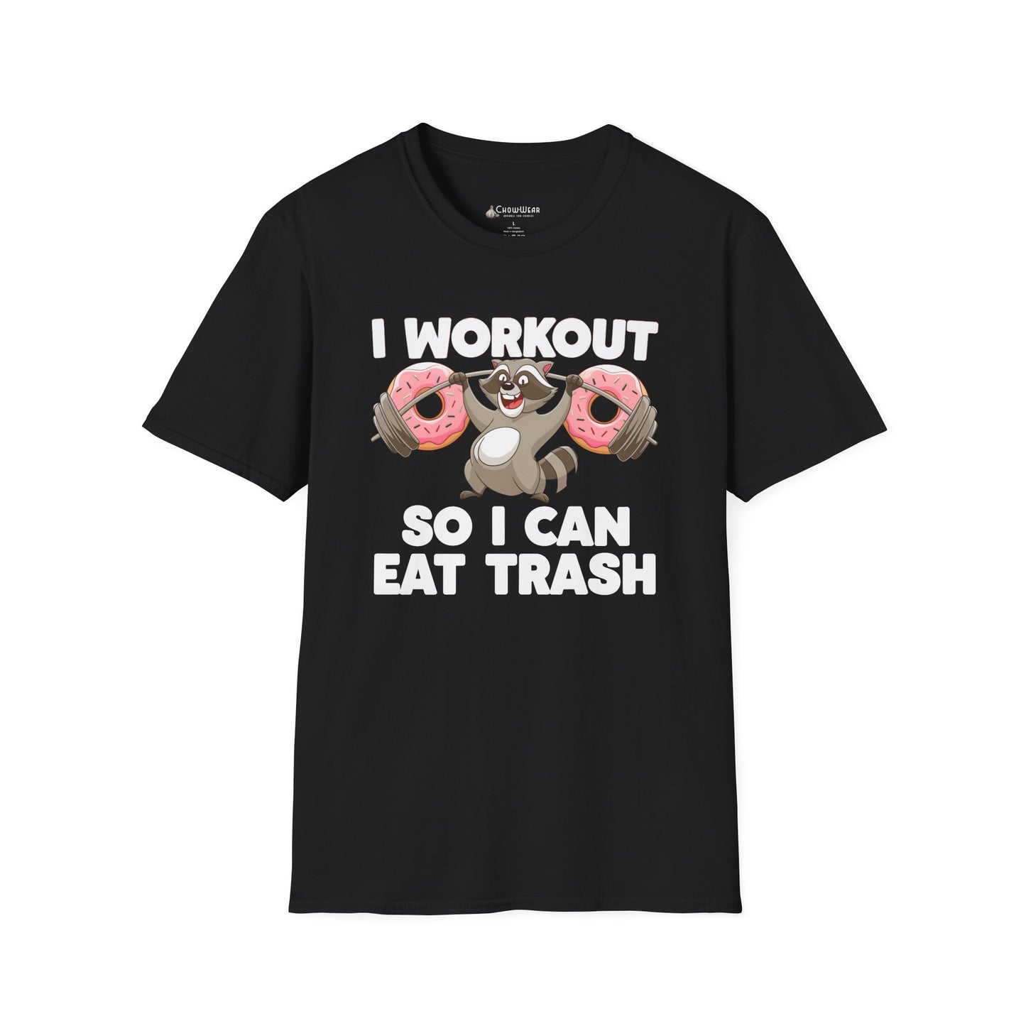 "I Workout So I Can Eat Trash" Funny Fitness Diet T-shirt