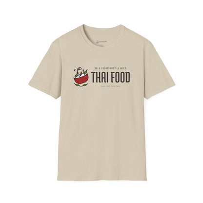Thai Food Lovers T-Shirt — "In a Relationship with Thai Food" Graphic Tee