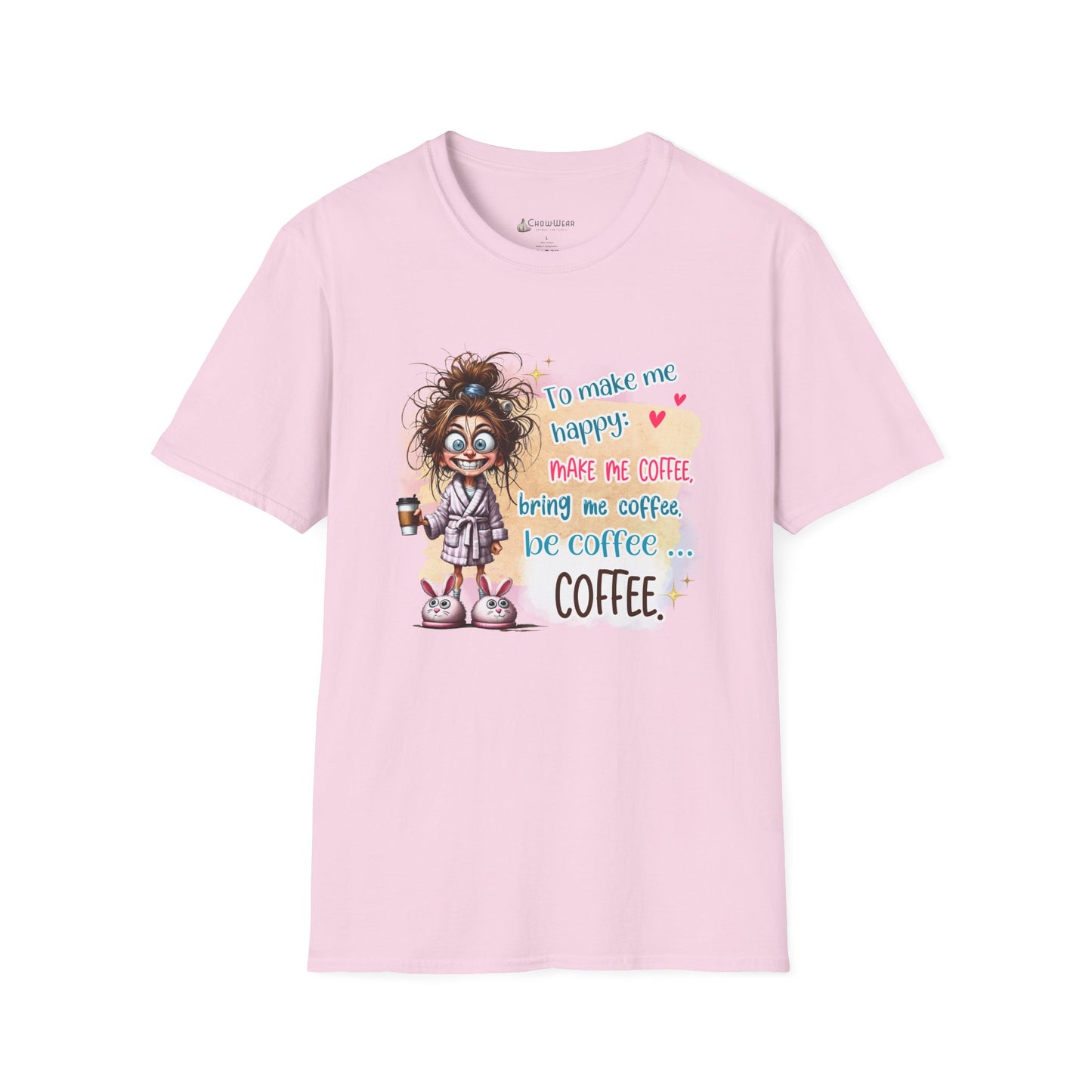 Coffee Lover Graphic T-Shirt — “To Make Me Happy Make Me Coffee” Funny Tee