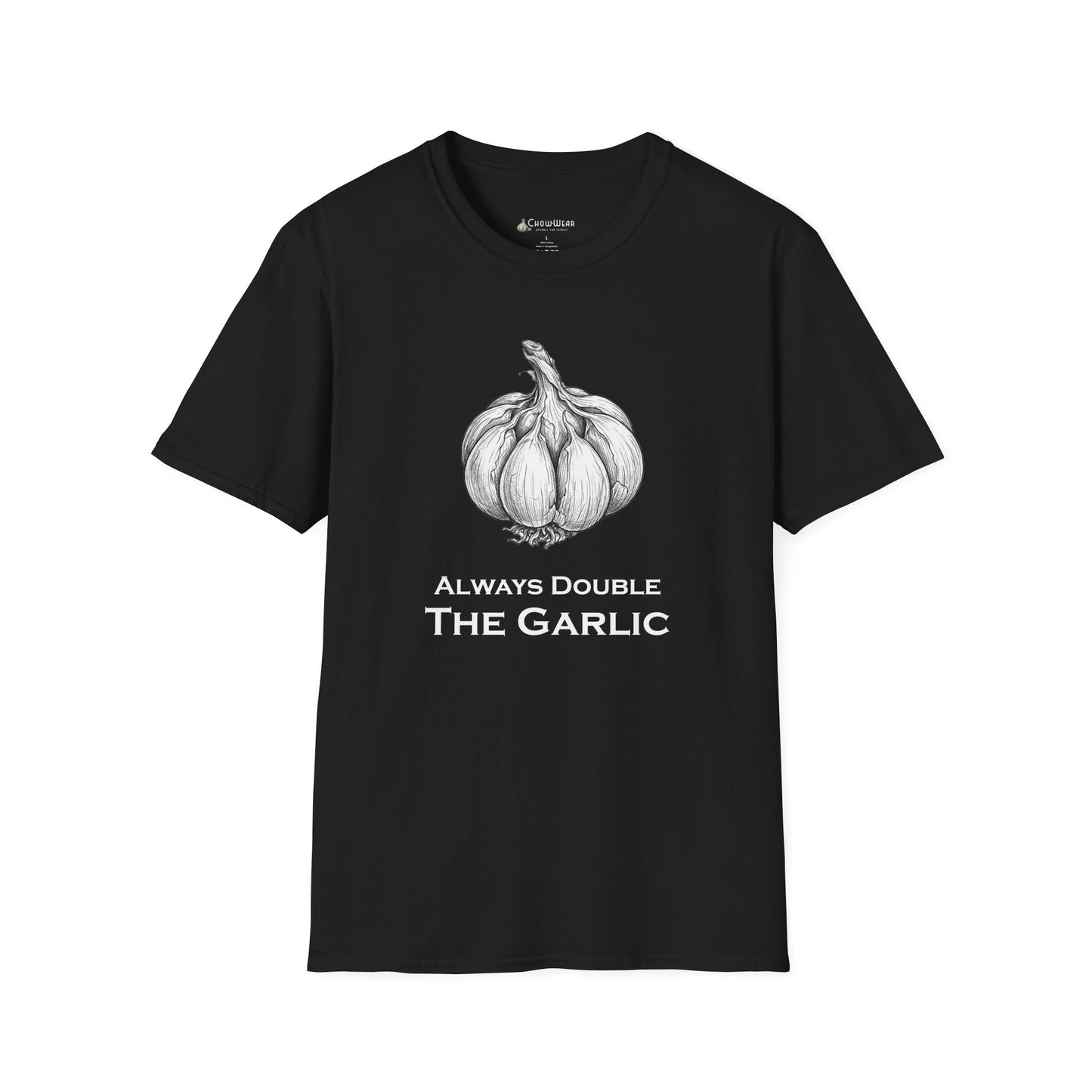 Garlic Lovers T-Shirt — 'Always Double The Garlic' Culinary Tee