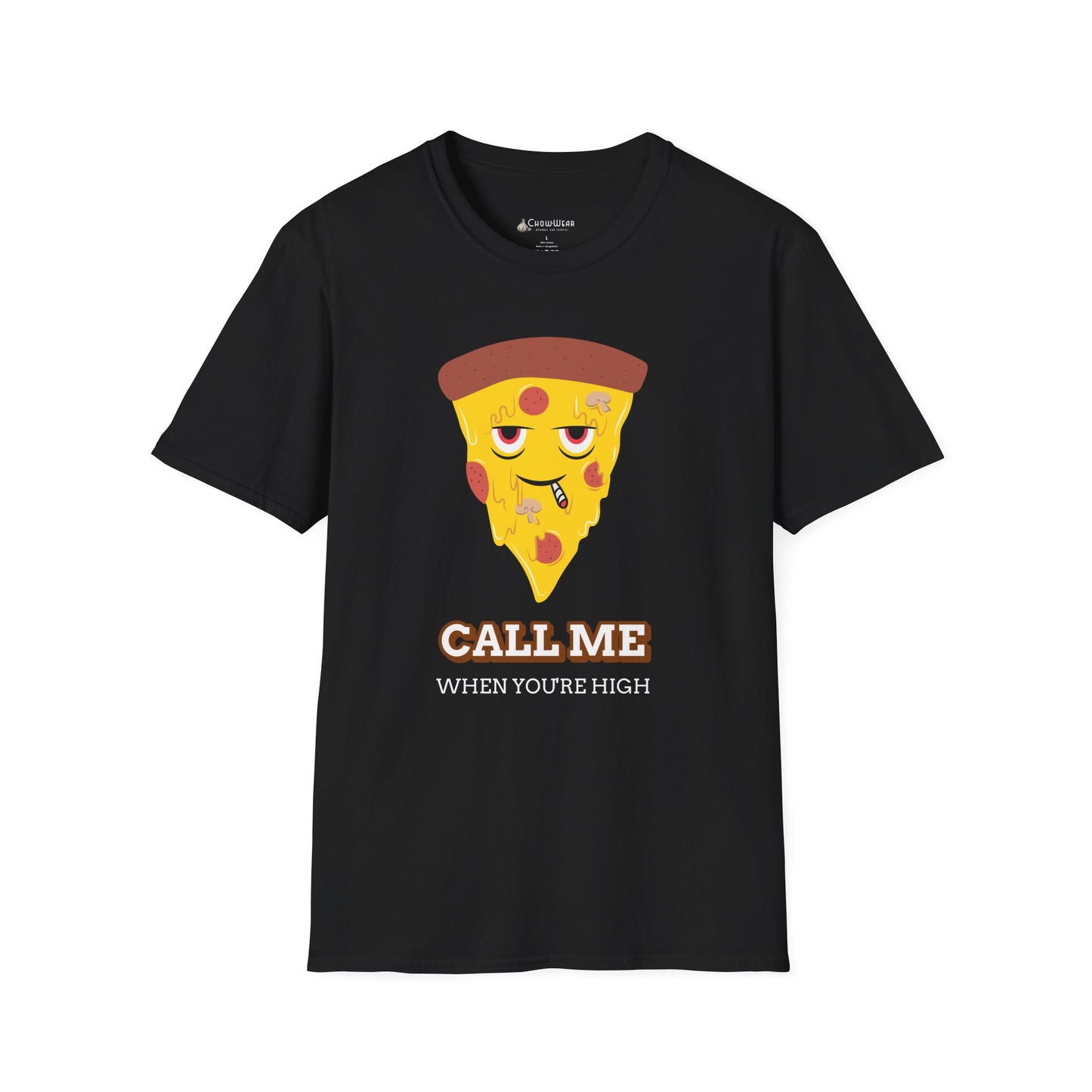 Funny Pizza "Call Me When You're High" Cartoon T-shirt