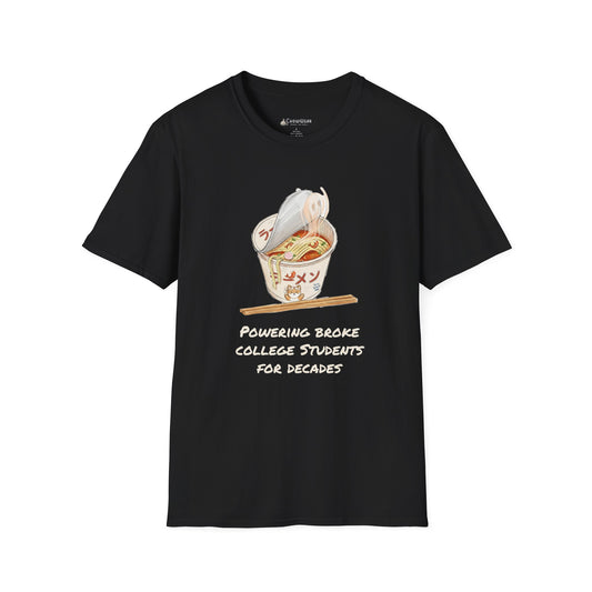 Ramen Noodle Bowl T-Shirt — “Powering Broke College Students for Decades” Funny Truth