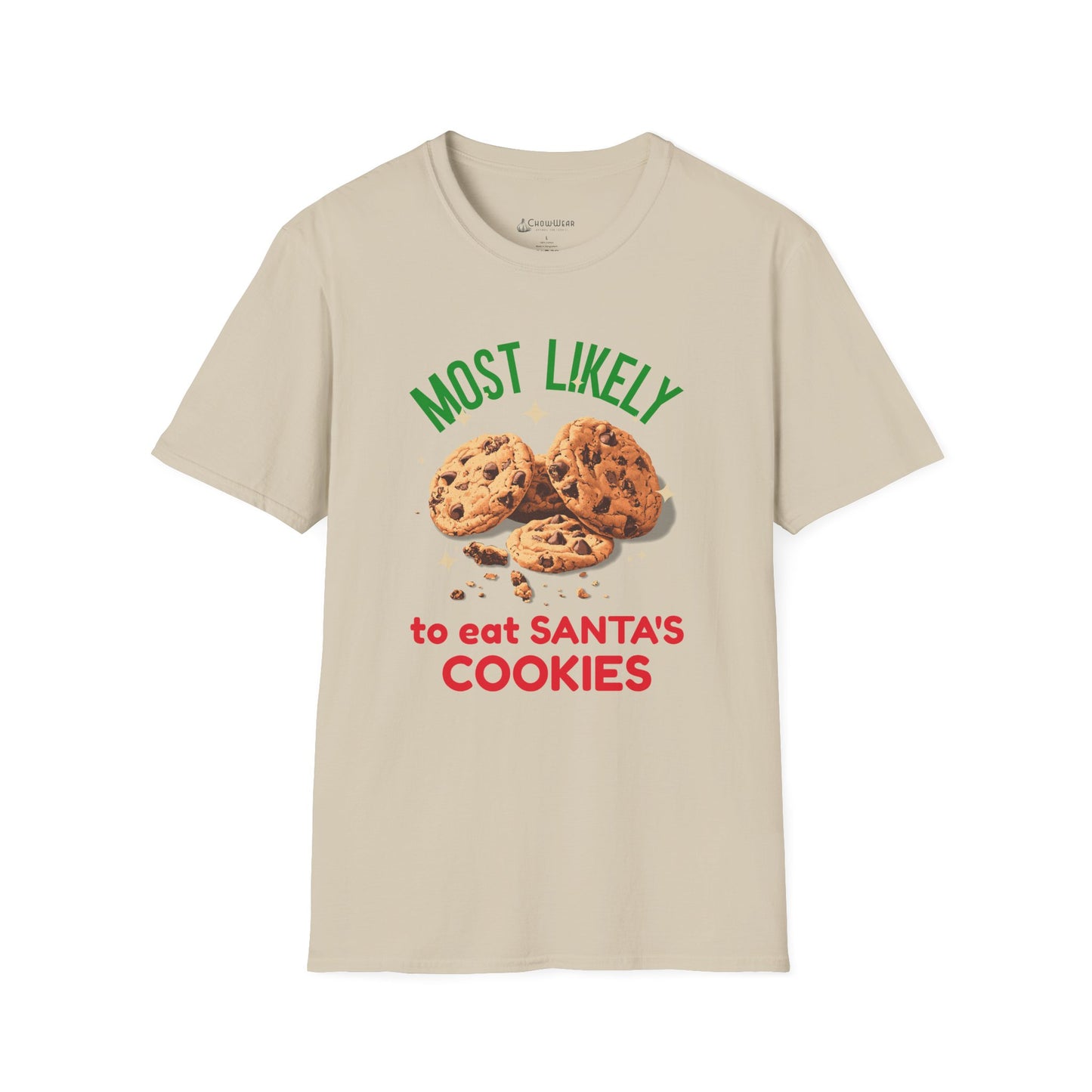 Most Likely to Eat Santa's Cookies T-Shirt — Christmas Cookie Holiday Tee