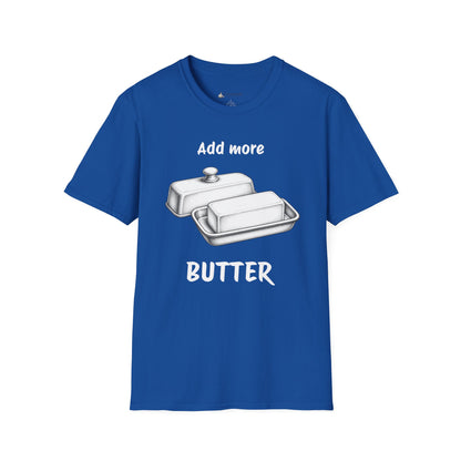 "Add More Butter" T-Shirt - Retro Butter Dish Graphic Tee